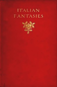 Italian Fantasies — Israel Zangwill cover
