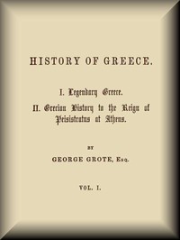 History of Greece, Volume 01 (of 12) — George Grote cover