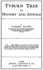 Tyburn Tree: Its History and Annals — Alfred Marks cover
