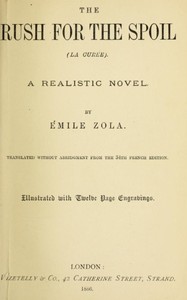 The Rush for the Spoil (La Curée): A Realistic Novel — Émile Zola cover