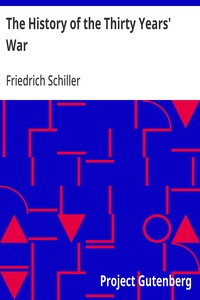 The History of the Thirty Years' War — Friedrich Schiller cover