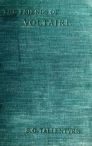 The Friends of Voltaire — Evelyn Beatrice Hall cover