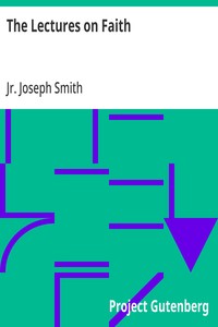 The Lectures on Faith — Joseph, Jr. Smith cover