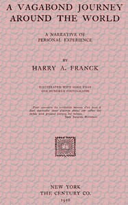A Vagabond Journey Around the World: A Narrative of Personal Experience cover