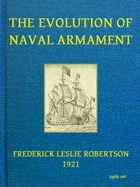 The Evolution of Naval Armament — Frederick Leslie Robertson cover