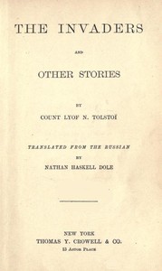 The Invaders, and Other Stories — Leo, graf Tolstoy cover