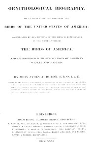 Ornithological biography, Vol. 1 (of 5) : $b An account of the habits of the birds of the United States of America — John James Audubon cover