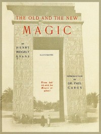 The Old and the New Magic — Henry Ridgely Evans cover