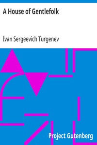 A House of Gentlefolk — Ivan Sergeevich Turgenev cover