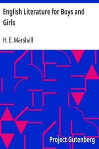 English Literature for Boys and Girls — H. E. (Henrietta Elizabeth) Marshall cover