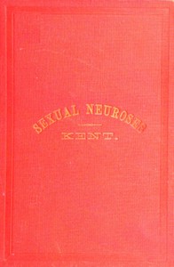Sexual Neuroses — J. T. (James Tyler) Kent cover