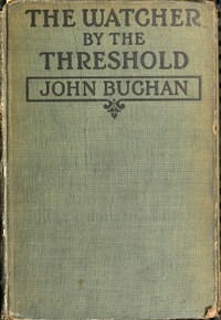 The Watcher by the Threshold — John Buchan cover
