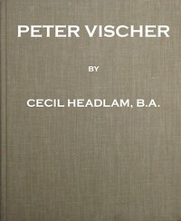 Peter Vischer — Cecil Headlam cover