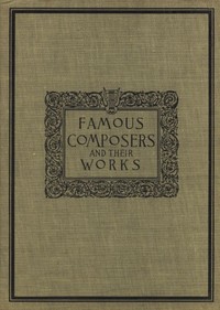 Famous composers and their works, Vol. 2 — Anonymous cover
