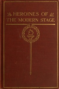 Heroines of the Modern Stage — Forrest Izard cover