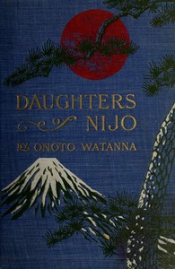Daughters of Nijo: A Romance of Japan — Onoto Watanna cover