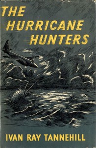 The Hurricane Hunters — Ivan Ray Tannehill cover