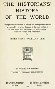 The historians' history of the world in twenty-five volumes, volume 06 : $b the early Roman Empire — Anonymous cover
