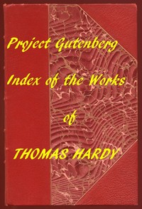 Index of the Project Gutenberg Works of Thomas Hardy — Thomas Hardy cover