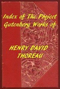 Index of the Project Gutenberg Works of Henry David Thoreau — Henry David Thoreau cover