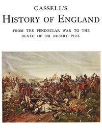 Cassell's History of England, Vol. 5 (of 8): From the Peninsular War to the Death of Sir Robert Peel — Anonymous cover