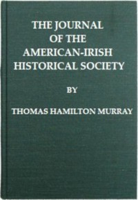 The journal of the American-Irish Historical Society, Vol. II, 1899 — Various cover