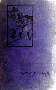 The Holyhead Road: The Mail-coach Road to Dublin. Vol. 2 — Charles G. (Charles George) Harper cover