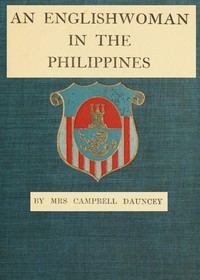An Englishwoman in the Philippines — Campbell, Mrs. Dauncey cover
