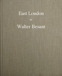 East London — Walter Besant cover