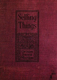 Selling Things — Orison Swett Marden cover