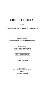 Chushingura; Or, The Treasury of Loyal Retainers — Izumo Takeda cover