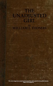 The Unadjusted Girl, With Cases and Standpoint for Behavior Analysis cover