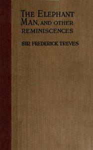 The Elephant Man and Other Reminiscences — Frederick Treves cover