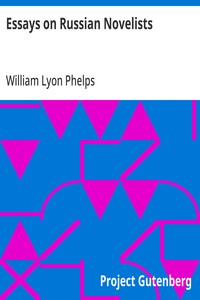 Essays on Russian Novelists — William Lyon Phelps cover
