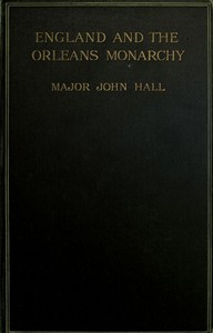 England and the Orléans Monarchy — John Hall cover