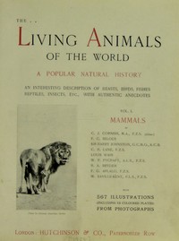 The Living Animals of the World, Volume 1 (of 2): A Popular Natural History — Anonymous cover