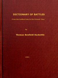 Dictionary of Battles: From the Earliest Date to the Present Time — Thomas Benfield Harbottle cover
