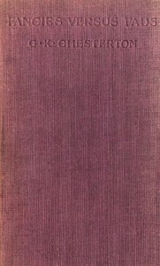 Fancies Versus Fads — G. K. (Gilbert Keith) Chesterton cover