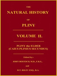 The Natural History of Pliny, Volume 2 (of 6) — the Elder Pliny cover