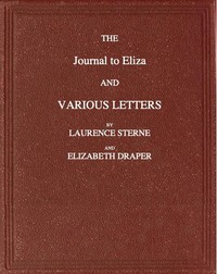 The Journal to Eliza and Various letters by Laurence Sterne and Elizabeth Draper cover