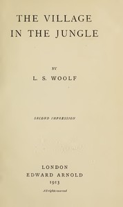 The Village in the Jungle — Leonard Woolf cover