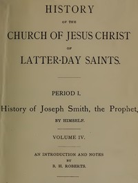 History of the Church of Jesus Christ of Latter-day Saints, Volume 4 — Joseph, Jr. Smith cover