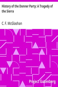 History of the Donner Party: A Tragedy of the Sierra — C. F. (Charles Fayette) McGlashan cover