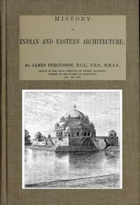 History of Indian and Eastern Architecture — James Fergusson cover