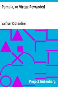 Pamela, or Virtue Rewarded — Samuel Richardson cover