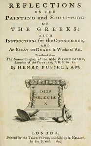 Reflections on the painting and sculpture of the Greeks : $b with instructions for the connoisseur, and an essay on grace in works of art — Johann Joachim Winckelmann cover
