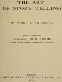 The Art of Story-Telling — Marie L. Shedlock cover