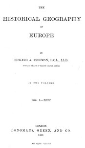 The Historical Geography of Europe, Vol. I, Text cover