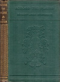 Across the Plains, with Other Memories and Essays — Robert Louis Stevenson cover
