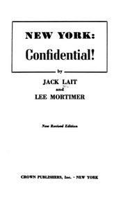 New York: Confidential! — Jack Lait cover